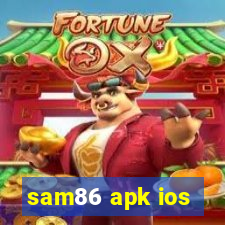 sam86 apk ios