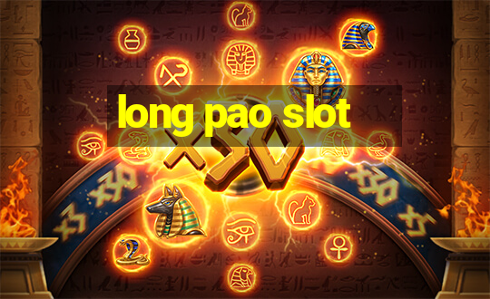 long pao slot