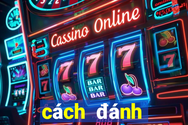 cách đánh blackjack hiệu quả