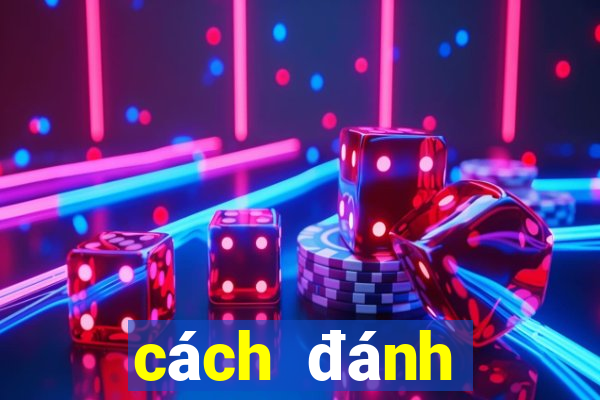 cách đánh blackjack hiệu quả