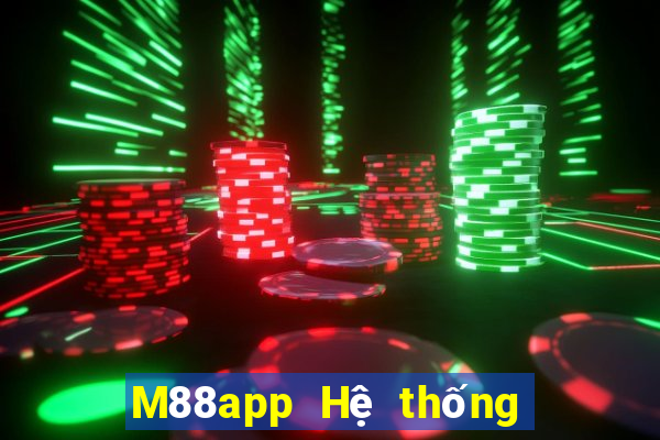 M88app Hệ thống Android của Fun88 Dingthịnh vượng