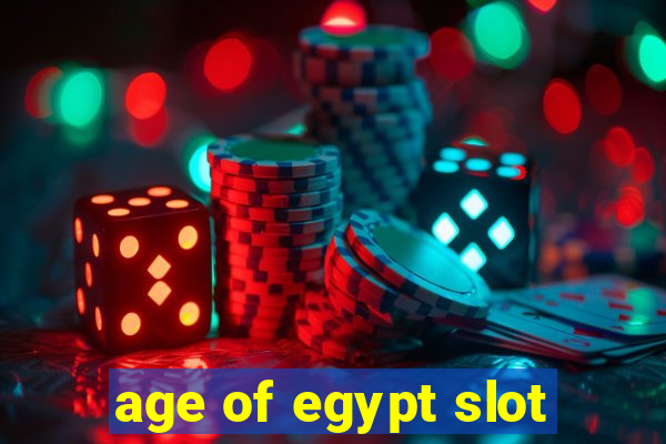 age of egypt slot