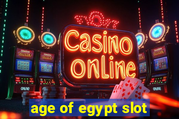 age of egypt slot