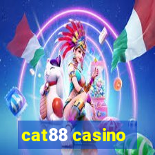 cat88 casino