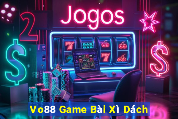 Vo88 Game Bài Xì Dách