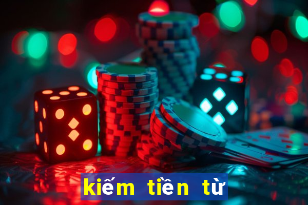 kiếm tiền từ casino online