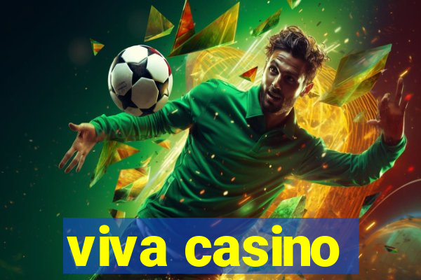 viva casino