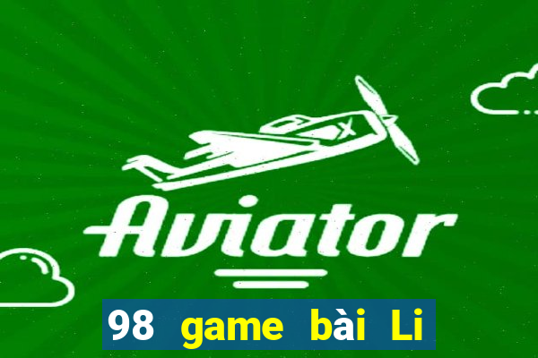 98 game bài Li Kui Chia Cá