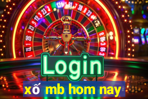 xố mb hom nay