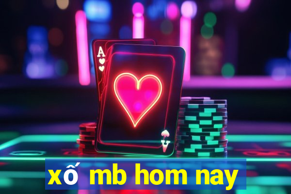 xố mb hom nay