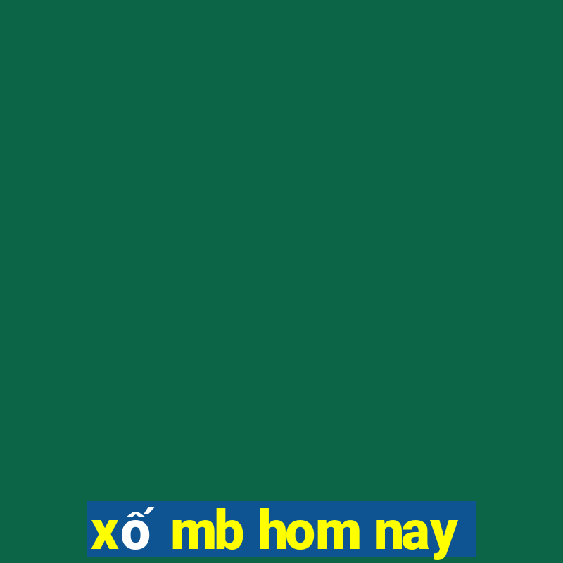 xố mb hom nay