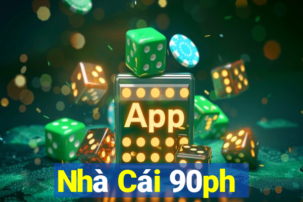 Nhà Cái 90ph