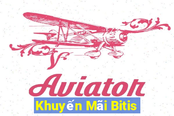 Khuyến Mãi Bitis