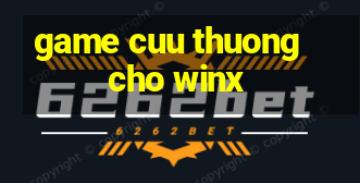 game cuu thuong cho winx