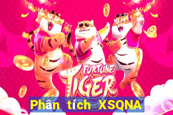 Phân tích XSQNA ngày 4