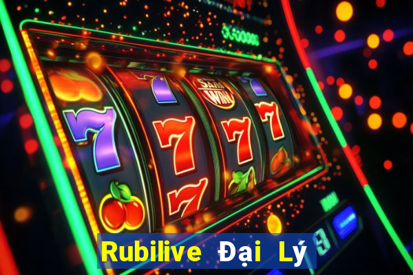 Rubilive Đại Lý Cấp 1 Game Bài