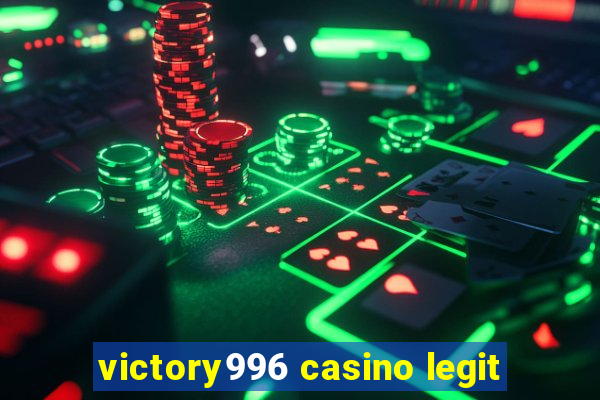 victory996 casino legit