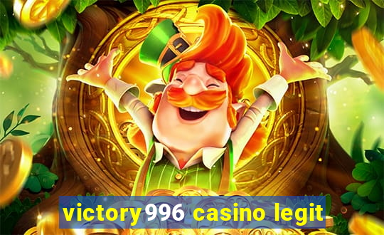 victory996 casino legit