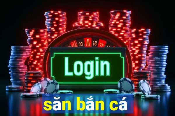 san ban ca