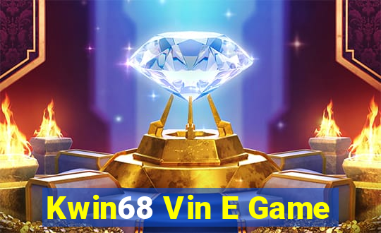 Kwin68 Vin E Game