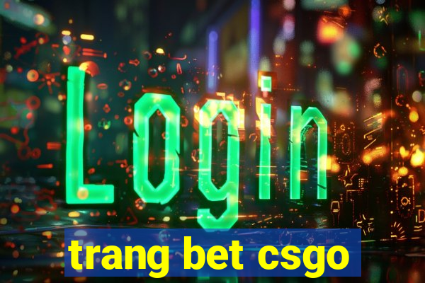 trang bet csgo