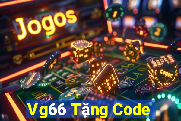 Vg66 Tặng Code