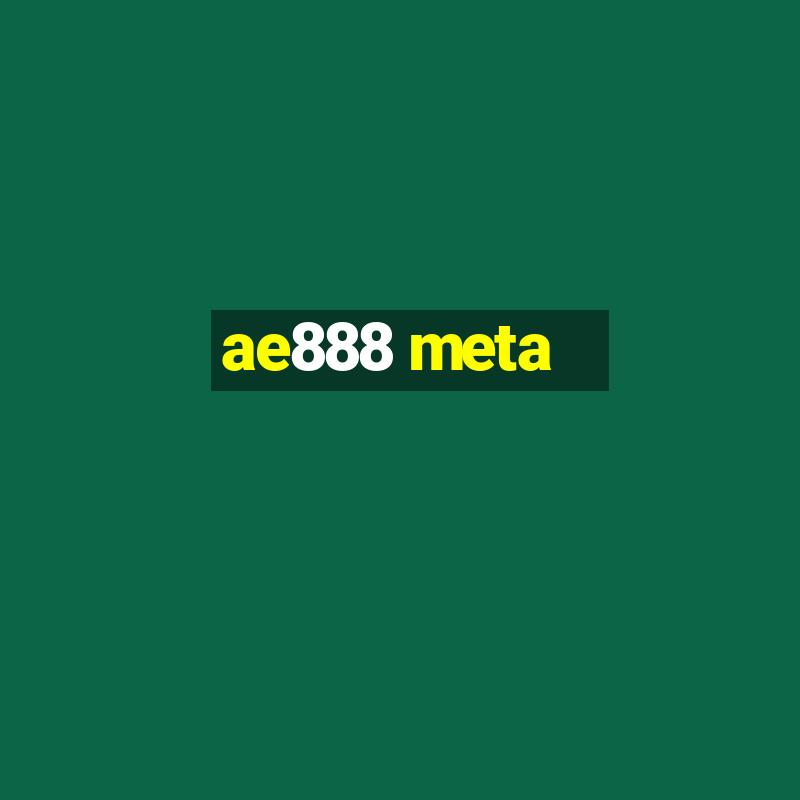 ae888 meta