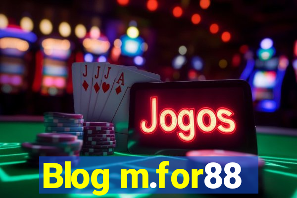 Blog m.for88