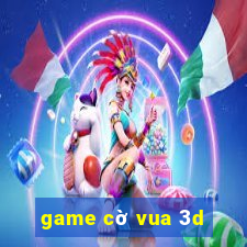 game cờ vua 3d