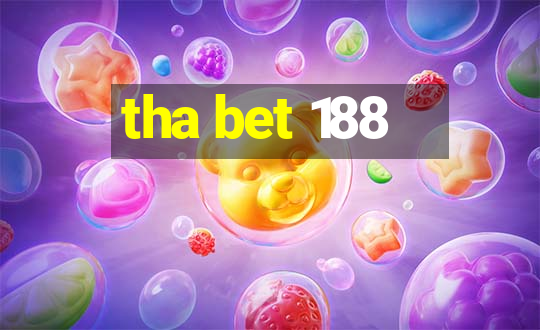 tha bet 188