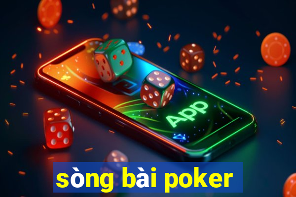 sòng bài poker