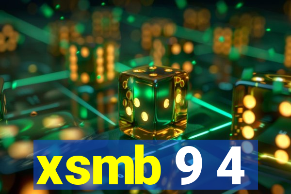 xsmb 9 4