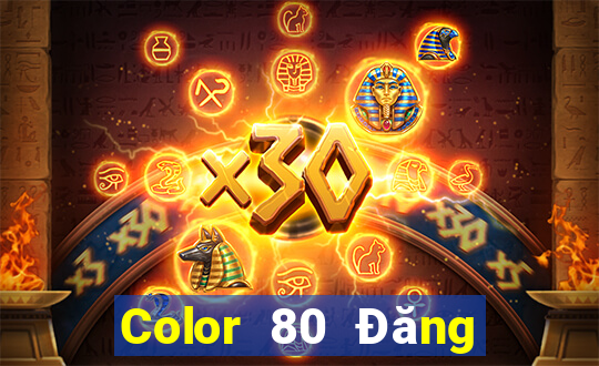 Color 80 Đăng ký Tải Fun88