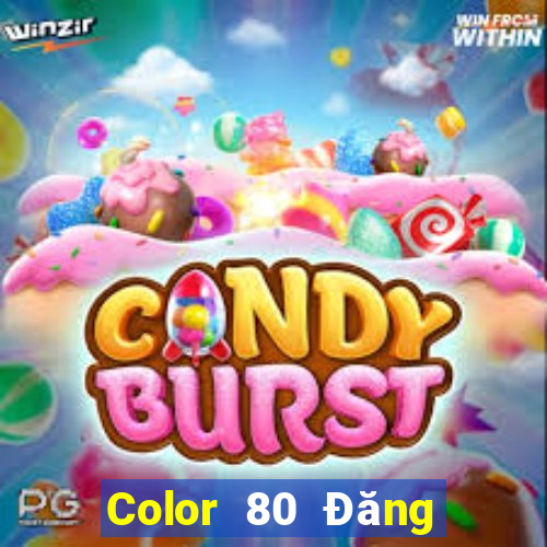 Color 80 Đăng ký Tải Fun88