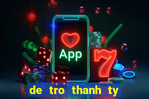 de tro thanh ty phu mp3