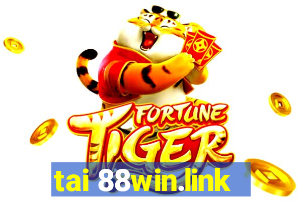 tai 88win.link