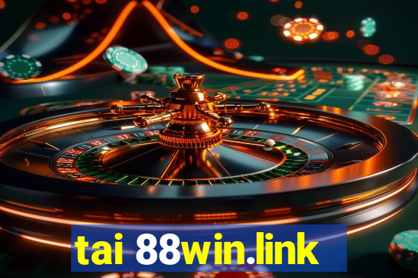 tai 88win.link