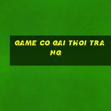 game co gai thoi trang