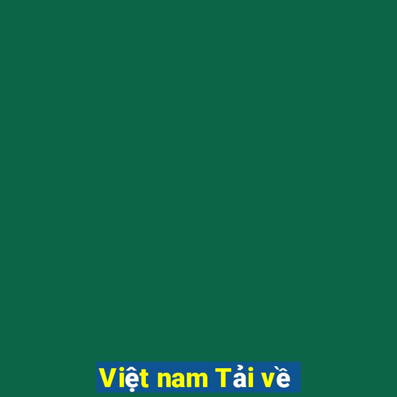 Việt nam Tải về