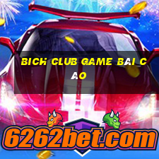 Bich Club Game Bài Cào