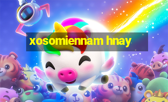 xosomiennam hnay