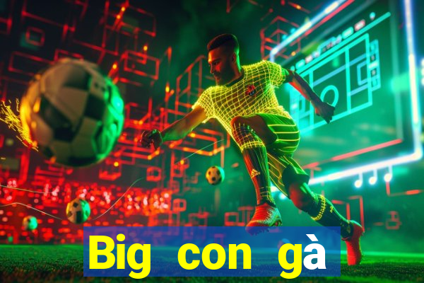 Big con gà trống tải về