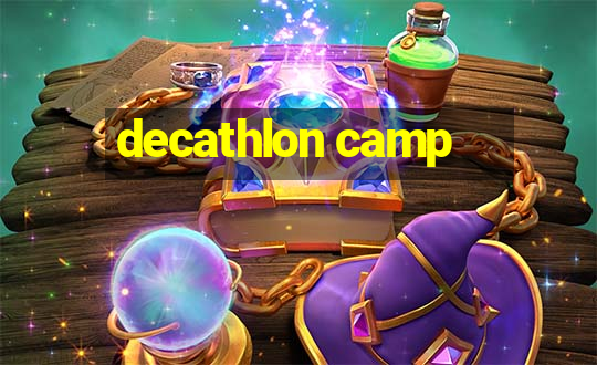 decathlon camp