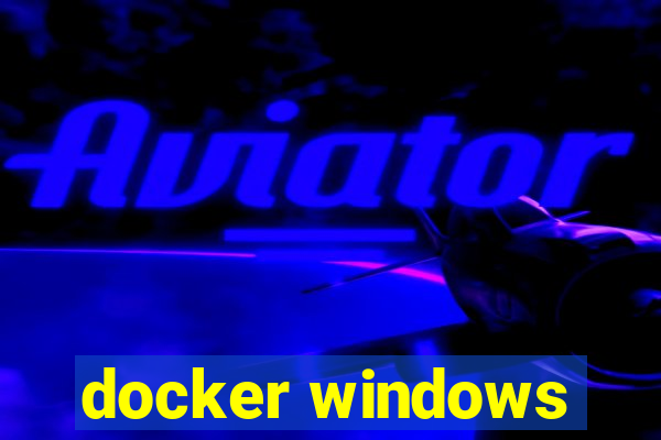 docker windows