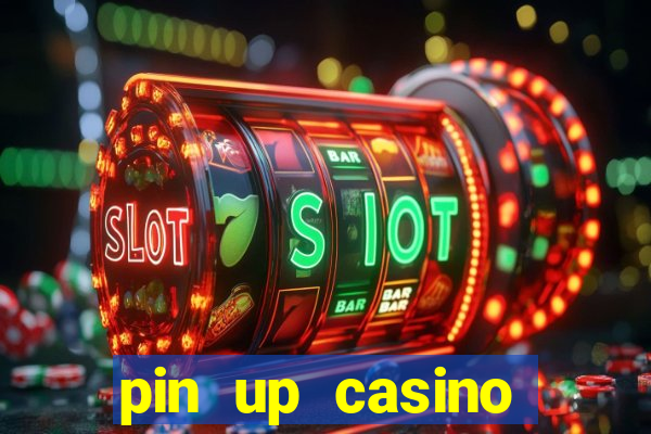 pin up casino украина вход