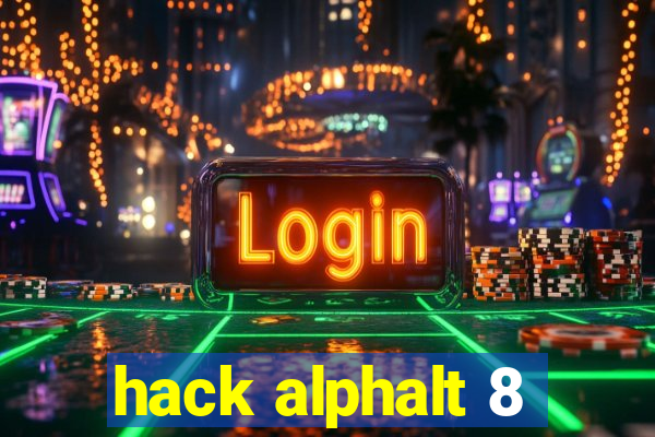 hack alphalt 8