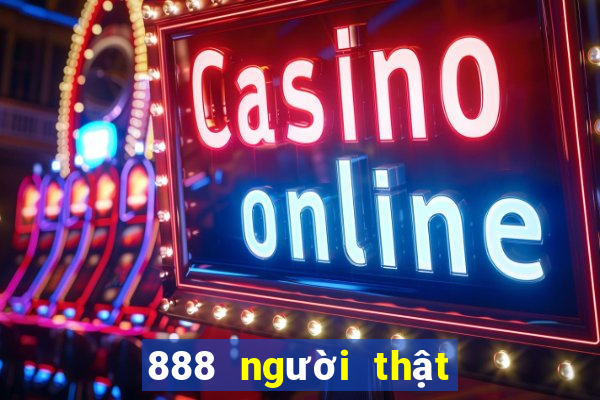 888 người thật trên 777