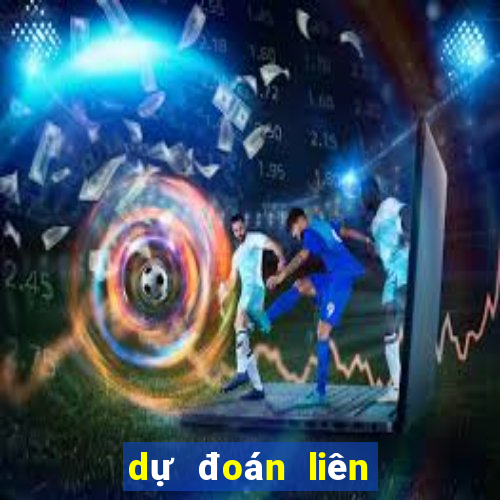 dự đoán liên quân 2021