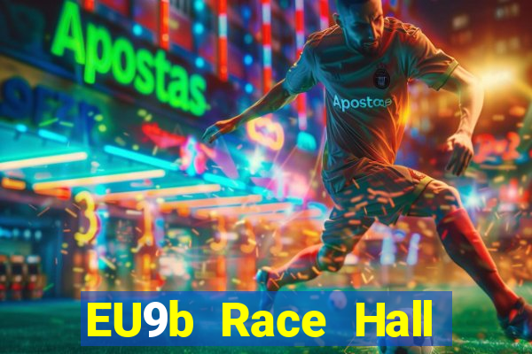 EU9b Race Hall Tải về