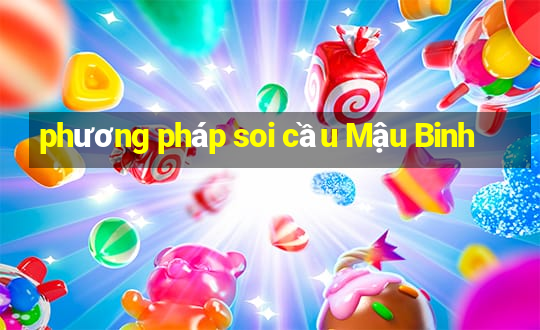 phương pháp soi cầu Mậu Binh